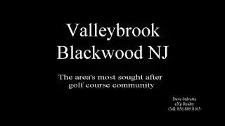 Valleybrook Blackwood NJ