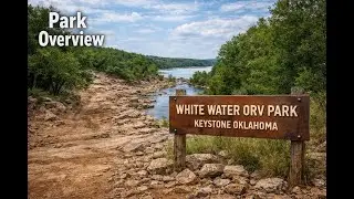 Off Road Park Overview White Water ORV Park Keystone Oklahoma