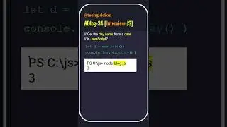 [Blog:34-Interview-JS] How to get the name of the day from a given date in JavaScript ? #javascript