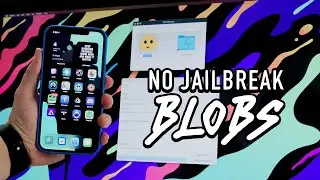 Сохраните BLOBS без джейлбрейка! Руководство по BlobSaver для iOS 14