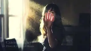 Craving - Legacy (Howe & Flashtech Remix)