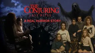 The Conjuring: Last Rites A Real Ghost Story | Jeni Stories