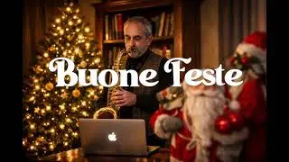 Have yourself a merry little Christmas - Natale 2025 by Sax Tenore Michele Masullo