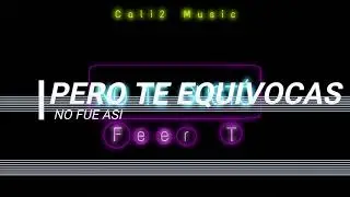 NO TE GUSTO - Feer T (Prod. CALI2 MUSIC)