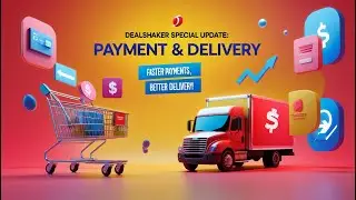 DealShaker Updates: New Payment Options and Delivery Insights