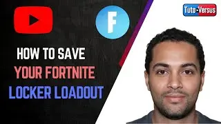 How to Save Your Fortnite Locker Loadout (Easy Guide!)