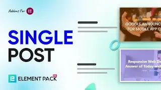 How to Create Single Post Widget in Elementor by Element Pack