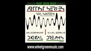 VGM154 Artist Series Vol 15   LeCheminant Koparkar   Digital Dreams