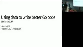 [GoSF] Go Project Structure, Concurrent Data Structures and Building Better Go Libraries