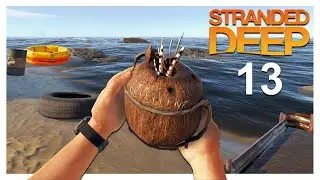 Bauen um jeden Preis | STRANDED DEEP #13 | (2024) Let's Play | Deutsch