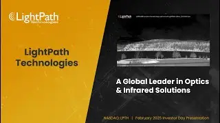 LightPath 2025 Investor Day