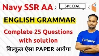 9:00 AM - Navy/AA/SSR 2019 | English by Sanjeev Sir | Complete Paper Solution