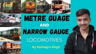 Metre Gauge and Narrow Gauge Locomotives in India