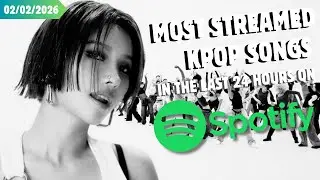 [TOP 30] MOST STREAMED KPOP SONGS ON SPOTIFY IN THE LAST 24 HOURS | 2 FEB 2026
