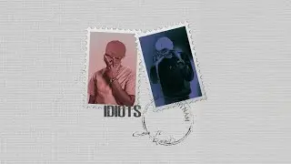 GEN JI - IDIOTS ft. ypbtm.rawD (Lyrics Video)
