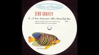 Zero Gravity A New Sensorium (HH's Ohral Dub Mix)