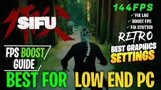 How to Fix Lag in Sifu on Low End PCs| FPS Boost/LAG and Stutter Fix