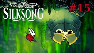 Hollow Knight: Silksong #15 – Weite Felder oder zurück nach Knochengrund (Deutsch Let's Play)
