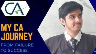 My CA journey! From failure to successful Chartered Accountant.