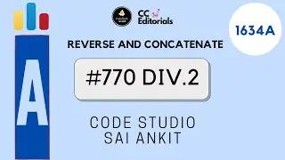 Codeforces #770 Div.2 | Reverse and Concatenate | Problem 1634A | Codeforces Editorials/Tutorials