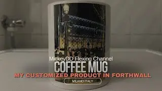 My Beautiful Customized Coffee Mug || MickeyDD Flexing Channel