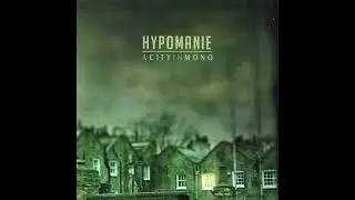 Hypomanie - You Never Gazed at the Clouds