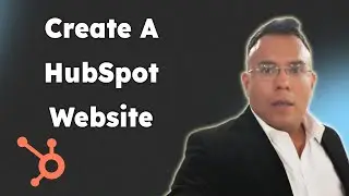 How To Create A HubSpot Website  HubSpot CMS Hub Tutorial for Beginners 2025