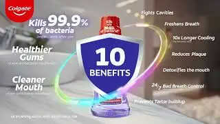 More oral health benefits with Colgate Total Mouthwash!