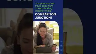 Find The Best Travel Deals Using Comparison Junction!