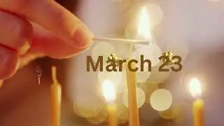 March 23 Birthday Wishes!!