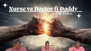 #Manhyia Nurse vs Doctor ft Daddy 🥊 *#cyberbullying* *workplace hostility* | Dr. Ifedayo