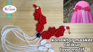 konektor masker tali kur motif love | macrame mask connector