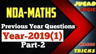 NDA 1 2019 Maths Paper Solutions with Tricks | Question Paper Solving |  NDA Exam | Maths Jugad Se
