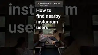 how to find nearby instagram users