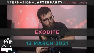 Exodite || SoundDrone Birthday Bash || 13 March 2021 || International Afterparty