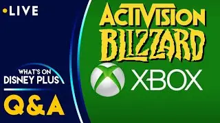 Will Microsoft Buying Activision Blizzard Impact Disney? | Weekly Q&A