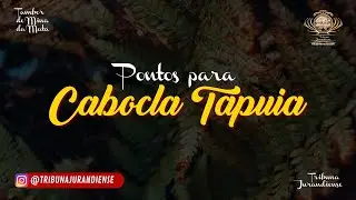 Pontos para Cabocla Tapuia