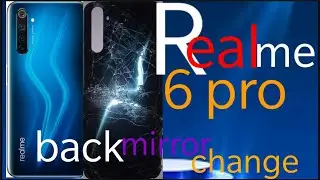 Realme 6 pro back glass change easy | Back panel change #technicalpawansir