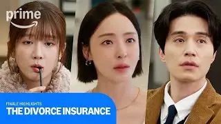 The Divorce Insurance: Finale Highlights | Prime Video