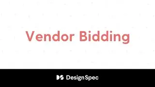 DesignSpec Tutorial - Vendor Bidding