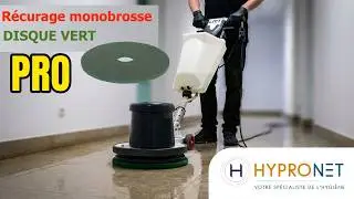 Monobrosse montage du disque vert LMT pour nettoyage au mouill&eacute; by Hypronet