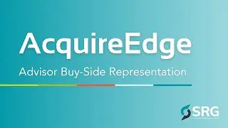 Acquire Edge - Advisor Buy-Side Representation