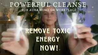 IMMEDIATE Clearing & Toxic Energy Removal for Aura, Home, & Workspace 🛡️✨