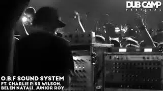 𝔻𝕌𝔹 ℂ𝔸𝕄ℙ ₂₀₂₂ | O.B.F SOUND SYSTEM ▶ Joseph Lalibela 