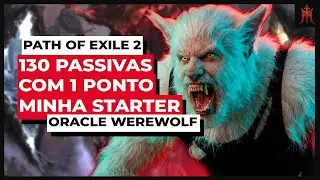 O Verdadeiro POTENCIAL do DRUIDA OR&Aacute;CULO em Path of Exile 2 - Minha Build de Inicio com Lobisomen