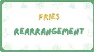Fries rearrangment 🧪