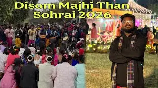 Disom Majhi Than Sohrai 2026 |Dumka Sohrai 2026 |Dumka Sohrai Video #vlogs #sohrai