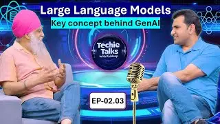 Large Language Models(LLMs): Basis of Generative AI explained by Dr. Sarabjot Singh | EP-02.03