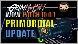 BLUE POST UPDATE Primordial Stone Gem [Patch 10.0.7] // WoW Dragonflight