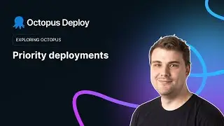 Priority Deployments in Octopus Deploy